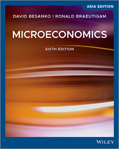 Microeconomics, 6th Edition, Asia Edition